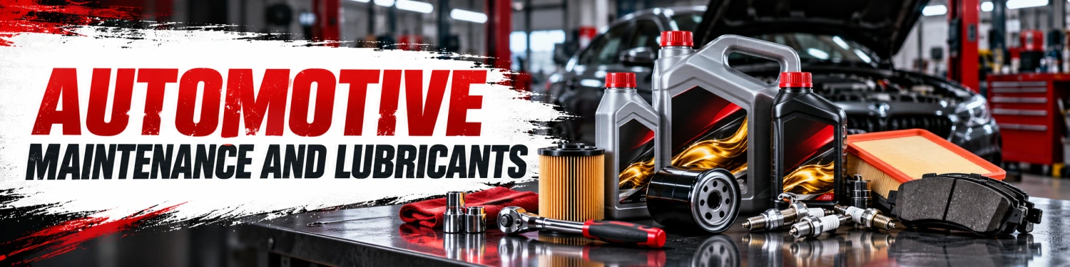 Automotive Maintenance and Lubricants