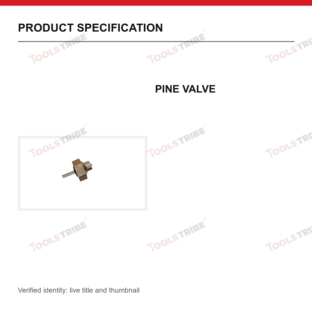 PINE VALVE