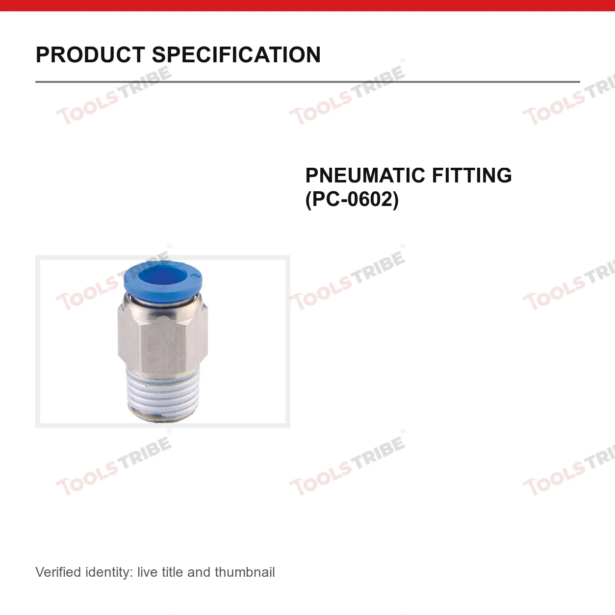 PNEUMATIC FITTING (PC-0602)