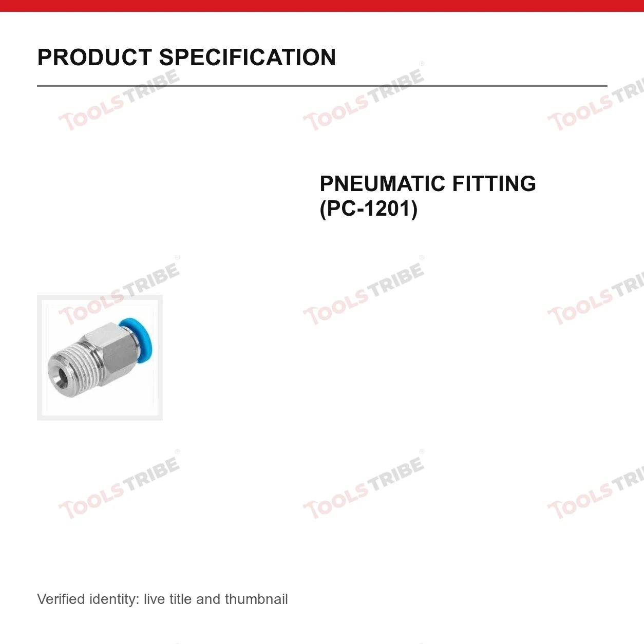 PNEUMATIC FITTING (PC-1201)