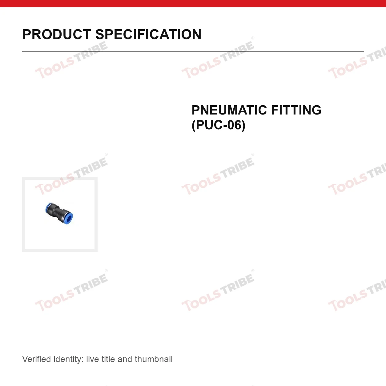 PNEUMATIC FITTING (PUC-06)