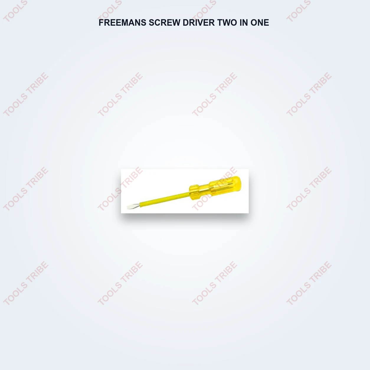FREEMANS SCREW DRIVER TWO IN ONE