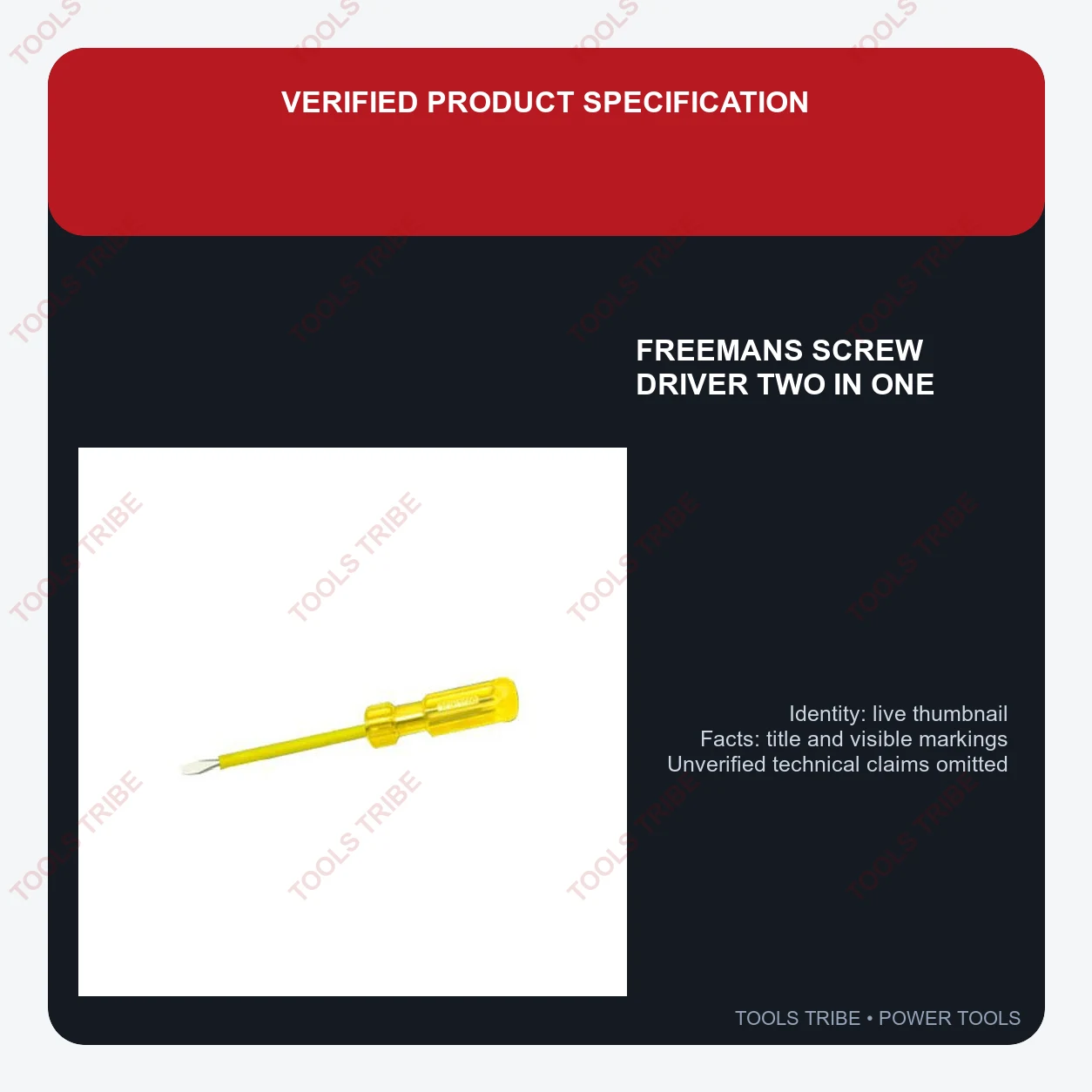 FREEMANS SCREW DRIVER TWO IN ONE