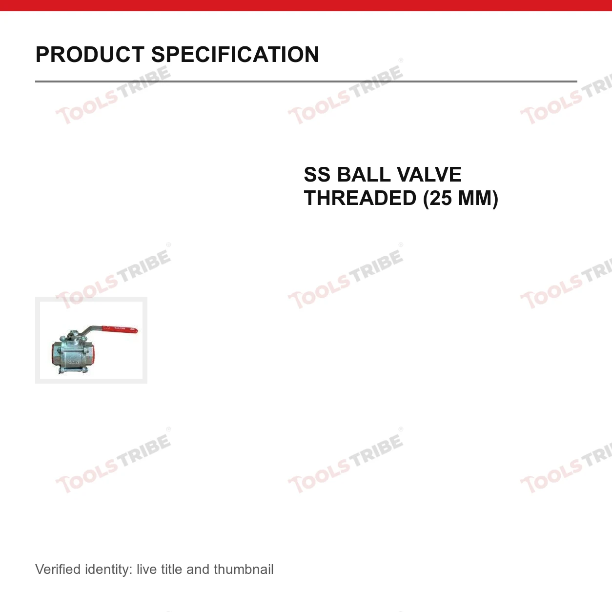 SS BALL VALVE THREADED (25 MM)
