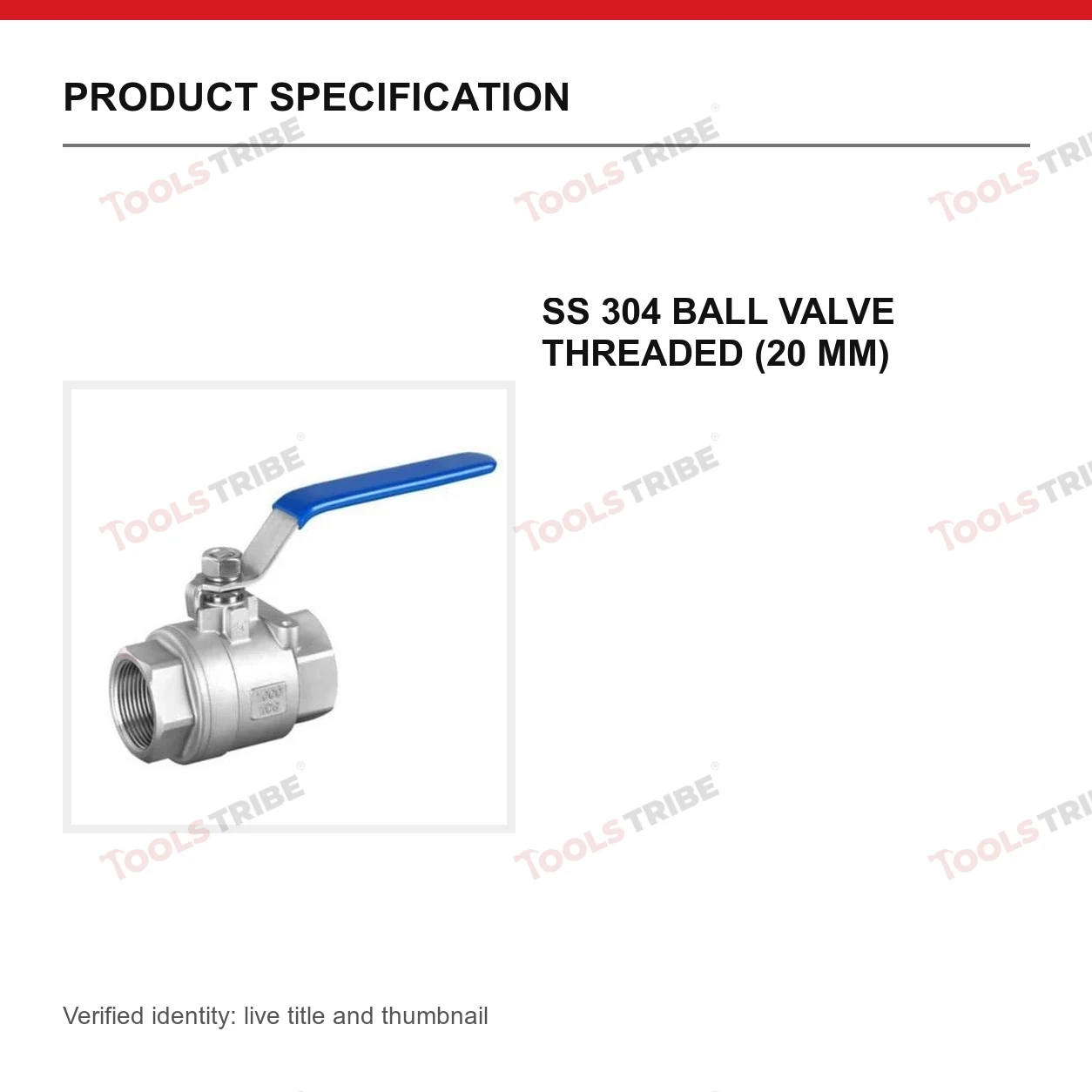 SS 304 BALL VALVE THREADED (20 MM)