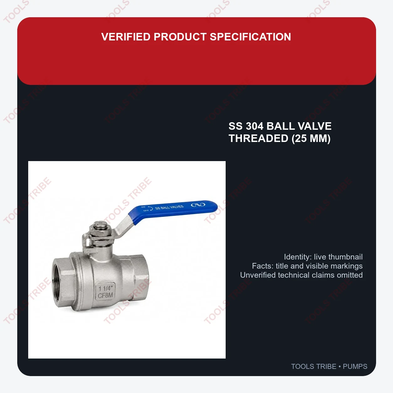 SS 304 BALL VALVE THREADED (25 MM)