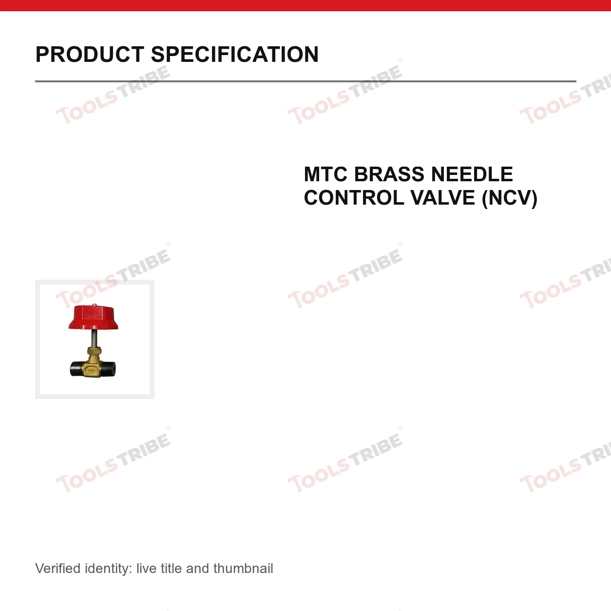 MTC BRASS NEEDLE CONTROL VALVE (NCV)