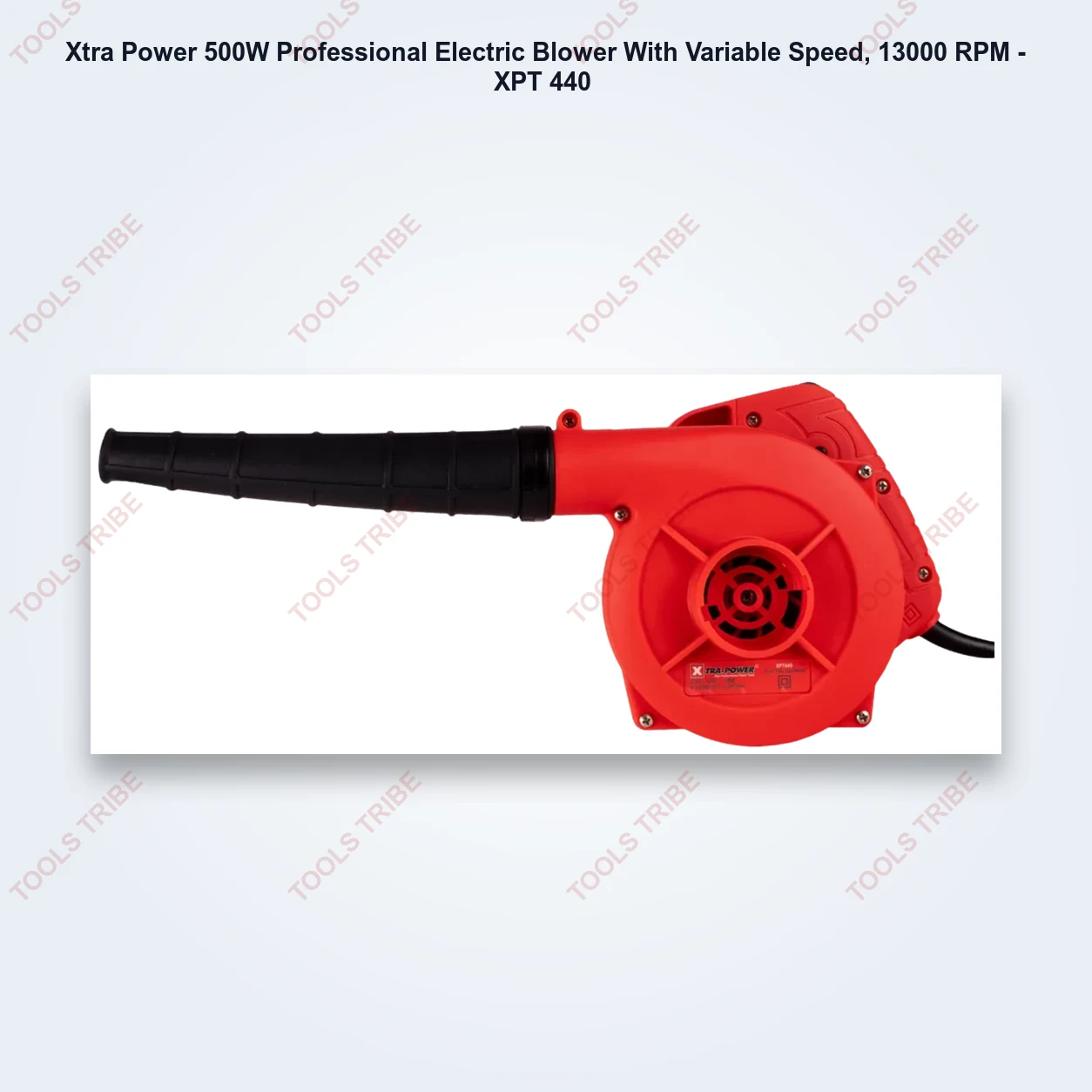 Xtra Power 500W Professional Electric Blower With Variable Speed, 13000 RPM - XPT 440