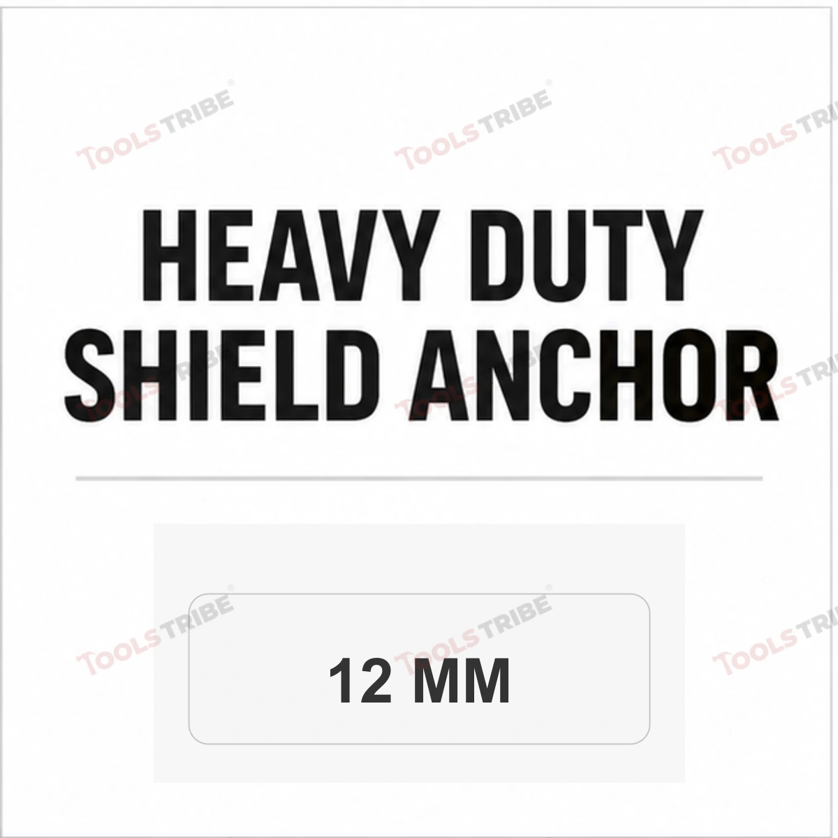 HEAVY DUTY SHIELD ANCHOR BOLT (12MM)