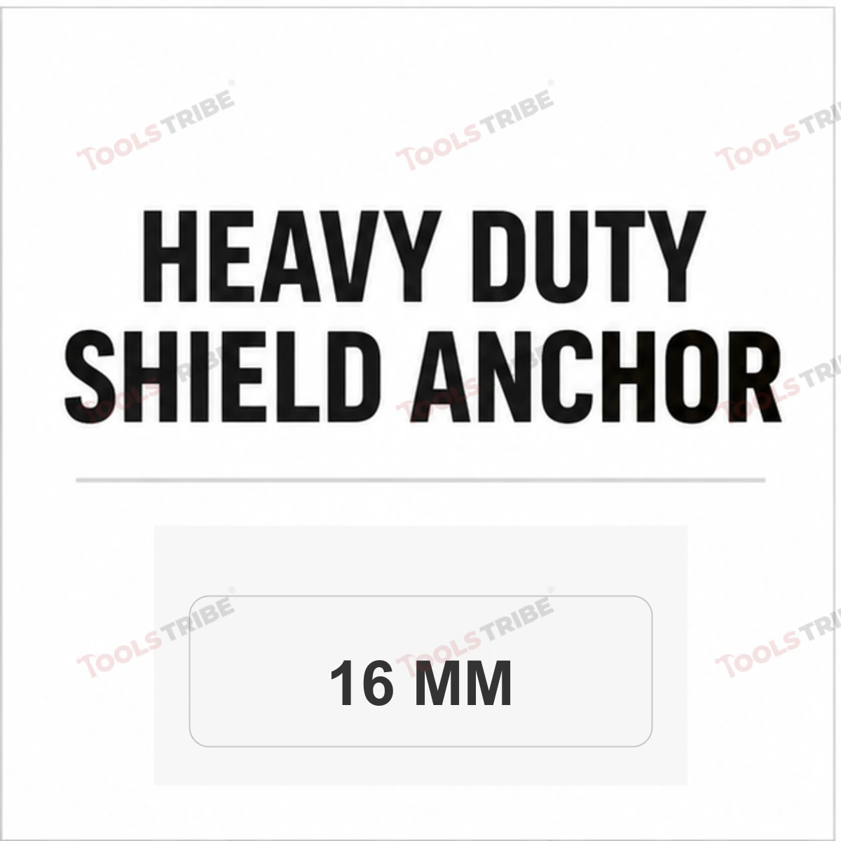 HEAVY DUTY SHIELD ANCHOR  BOLT (16MM)