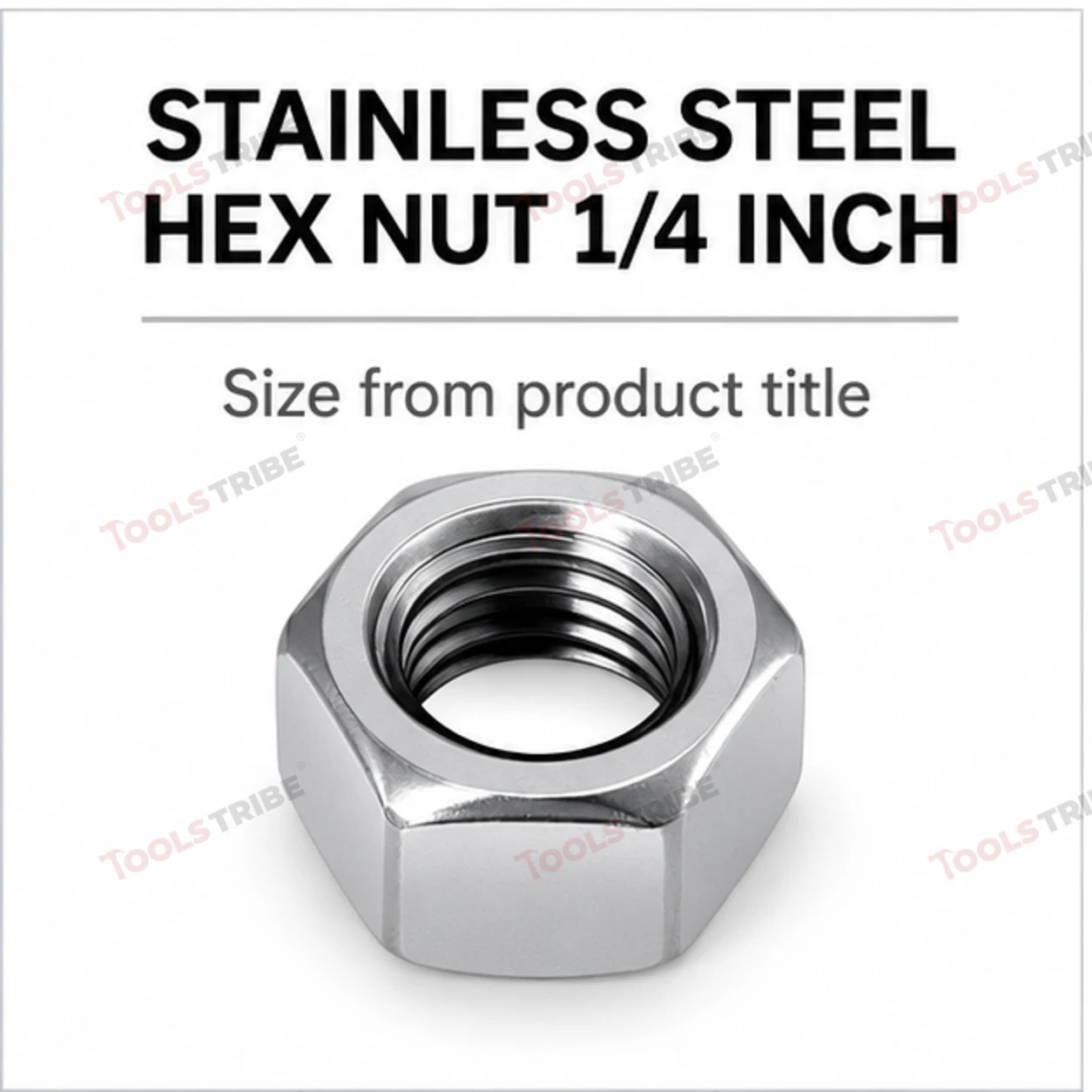 STAINLESS STEEL (NUT-1/4)